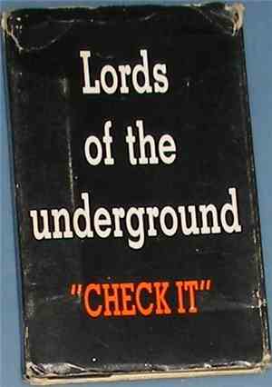 Lords Of The Underground - Check It