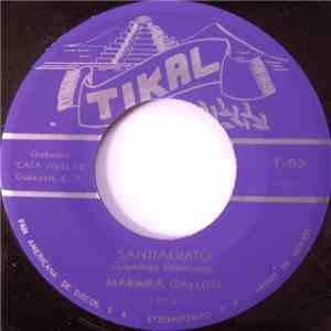 Marimba Gallito - Santiaguito / Ferrocarrill De Los Altos