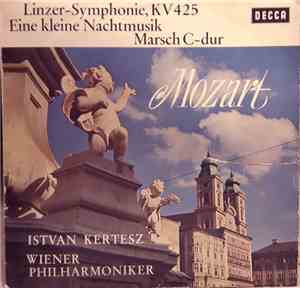 Mozart, Istvan Kertesz, Wiener Philharmoniker - Eine Kleine Nachtmusik K.52 ...
