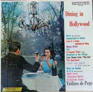 Orquesta Violines De Pego - Dining in Hollywood