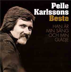 Pelle Karlsson - Pelle Karlssons Beste