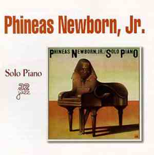 Phineas Newborn, Jr. - Solo Piano