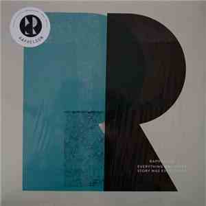 Raphelson - Everything Was A Story, Story Was Everything