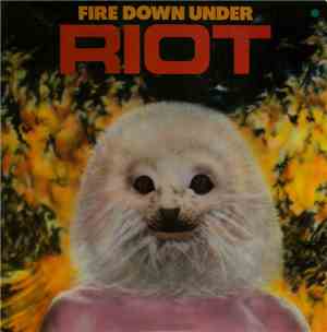 Riot  - Fire Down Under
