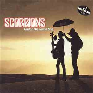 Scorpions - Under The Same Sun