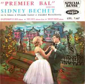 Sidney Bechet - Premier Bal