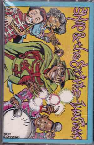 Skip & The Exciting Illusions - Skip & The Exciting Illusions