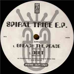 Spiral Tribe - Spiral Tribe E.P.