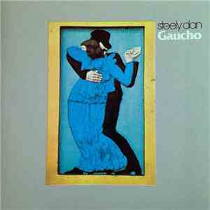Steely Dan - Gaucho