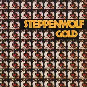 Steppenwolf - Gold