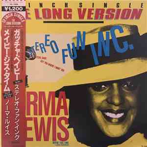 Stereo Fun Inc., Norma Lewis - Gotcha, Babe/Got You Where I Want You