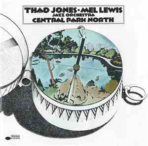 Thad Jones / Mel Lewis Jazz Orchestra - Central Park North