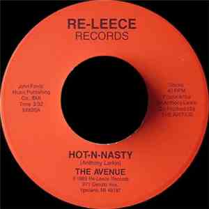 The Avenue - Hot-N-Nasty