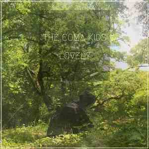 The Coma Kids - Lovely