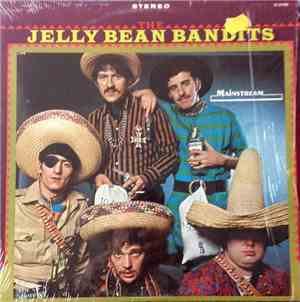 The Jelly Bean Bandits - The Jelly Bean Bandits