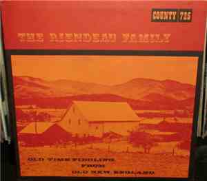 The Riendeau Family - Old Time Fiddling From Old New England
