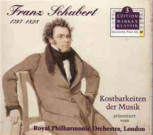 The Royal Philharmonic Orchestra - Kostbarkeiten Der Musik: Franz Schubert  ...