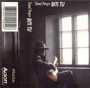 Tomaž Pengov - Biti Tu