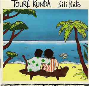 Touré Kunda - Sili Béto