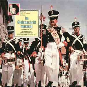 Various - Im Gleichschritt Marsch!