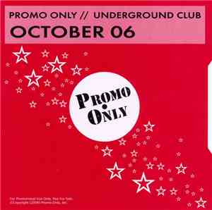 Various - Promo Only Underground Club: October 06