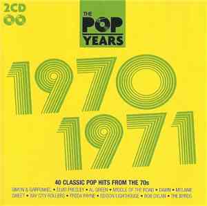 Various - The Pop Years 1970-1971