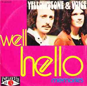 Yellowstone & Voice - Well Hello