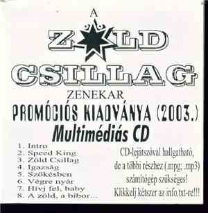 Zöld Csillag - Promó 2003