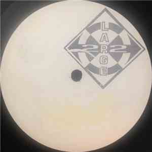 22 Large - Take Me Away