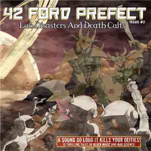 42 Ford Prefect - Lab Disasters And Death Cults