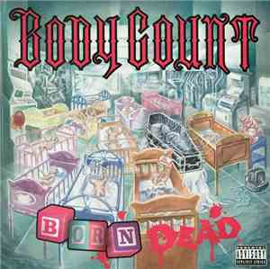 Body Count  - Born Dead