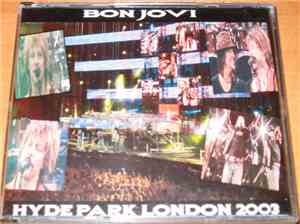 Bon Jovi - Hyde Park London 2003