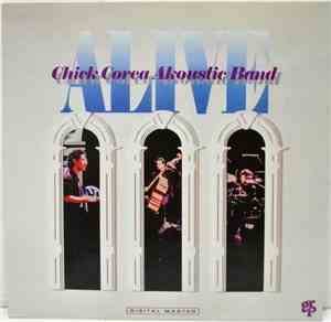 Chick Corea Akoustic Band - Alive