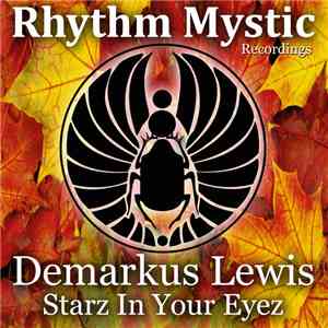 Demarkus Lewis - Starz In Your Eyez
