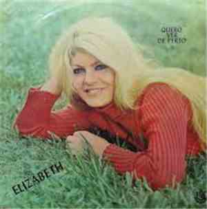 Elizabeth - Quero Ver De Perto