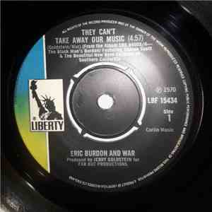 Eric Burdon And War - They Can't Take Away Our Music