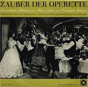 Franz Lehár / Emmerich Kálmán - Zauber Der Operette
