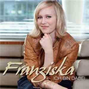 Franziska - Ich Bin Dabei