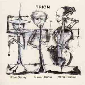 Harold Rubin - Trion