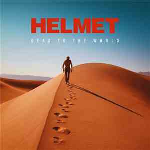 Helmet  - Dead To The World