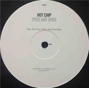 Hot Chip - Over And Over (Mock And Toof/Maurice Fulton Dub Remixes)
