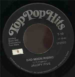 Jalopy Five / The Fantastics - Bad Moon Rising / Aquarius Let The Sunshine ...