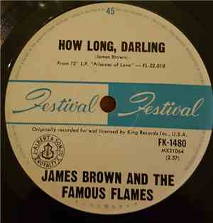 James Brown & The Famous Flames - How Long Darling / This Old Heart