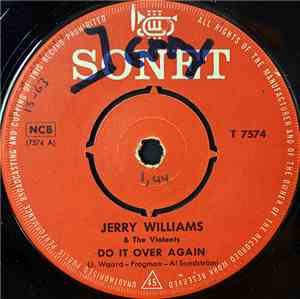 Jerry Williams , The Violents  - Do It Over Again / Dangerous Happiness