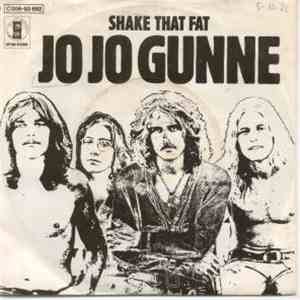 Jo Jo Gunne - Shake That Fat