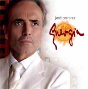 José Carreras - Energia