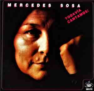 Mercedes Sosa - Todavía Cantamos!