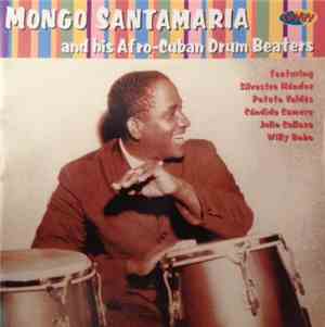 Mongo Santamaria - Mongo Santamaria And His Afro-Cuban Drum Beaters