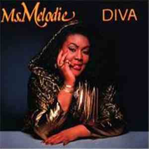 Ms. Melodie - Diva