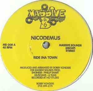 Nicodemus - Ride Ina Town